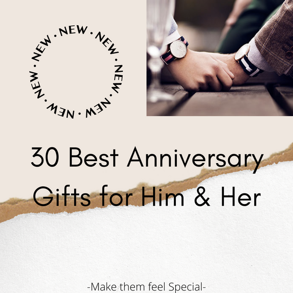 30 Best Anniversary Gifts for Him & Her